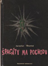 kniha Špagáty na pochodu, Západočeské nakladatelství 1967