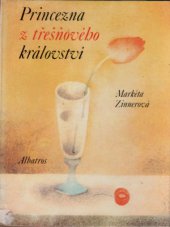 kniha Princezna z třešňového království, Albatros 1989