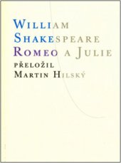 kniha Romeo a Julie, Atlantis 2006
