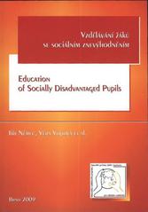 kniha Vzdělávání žáků se sociálním znevýhodněním = Education of socially disadvantaged pupils, Paido 2009