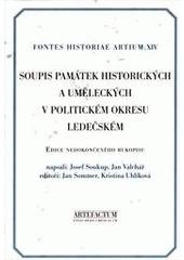 kniha Soupis památek historických a uměleckých v politickém okresu ledečském, Artefactum 2010