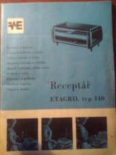 kniha Receptář Etagril typ 140, Elektro-Praga 1963