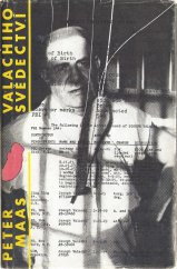 kniha Valachiho svědectví, Svoboda 1987