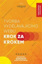 kniha Tvorba vydělávajícího webu krok za krokem, Dognet 2021