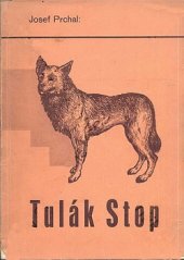 kniha Tulák Stop, Státní nakladatelství 1934