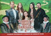 kniha Tajemství staré bambitky 2 Filmové fotografie a pohled do zákulisí filmu, Fairytale 2021