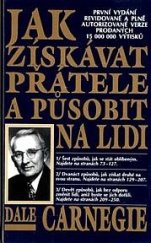 kniha Jak získávat přátelé a působit na lidi, Talpress 1997