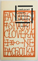 kniha Umělecký charakter Oldřicha Menharta v grafické uprav. Stanislava Odvárko a s 12 reprod. vyd. ... pro Český fond výtvarných umění v dubnu 1964, NČSVU 1964