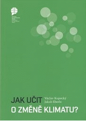 kniha Jak učit o změně klimatu?, Asociace pro mezinárodní otázky 2011