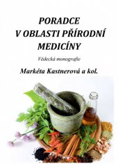 kniha Poradce v oblasti přírodní medicíny, Nová Forma 2016