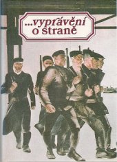 kniha Vyprávění o straně, Lidové nakladatelství 1987