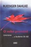 kniha O velké proměně Umíráme .. a budeme žít dál, Avanis 2011