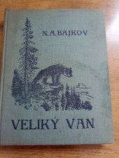 kniha Veliký Van životopis manžuského tygra, Vladimír Zrubecký 1940