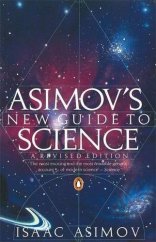 kniha Asimov's New Guide To Science, Penguin Books 1987