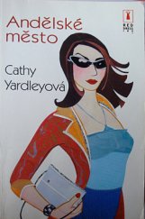 kniha Andělské město, Harlequin 2002