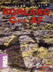 kniha Rukověť uživatele Borland C++ AF, Plus 1992
