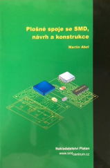 kniha Plošné spoje se SMD, návrh a konstrukce, Platan 2000