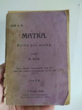 kniha Matka kniha pro matky, Dědictví Svatojanské 1918