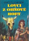 kniha Lovci z Ohňové hory, Leprez 1998