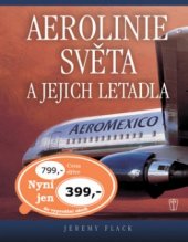 kniha Aerolinie světa a jejich letadla, Naše vojsko 2008