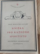 kniha Knížka pro každého spiritistu rozřešení tajemství záhrobního, St. Kočí 1922