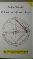 kniha Pohled do tajů astrologie [jak si sestavit horoskop pro celý život], Schneider 1996