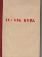 kniha Ludvík Kuba katalog jeho II. výstavy, Salon Výtvarné dílo 1944