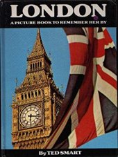 kniha London a picture book to remember her by, Coombe books 1977