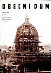 kniha Obecní dům Rekonstrukce v obrazech, Kritici o výsledku, Obec architektů 1997