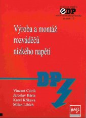 kniha Výroba a montáž rozvaděčů nízkého napětí, IN-EL 1998