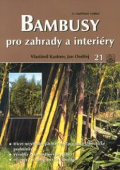 kniha Bambusy pro zahrady a interiéry, Grada 2000