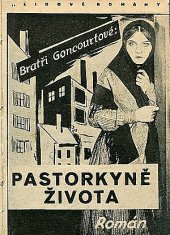 kniha Pastorkyně života román, K. Borecký 1929