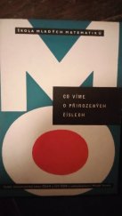 kniha Co víme o přirozených číslech, Mladá fronta 1961