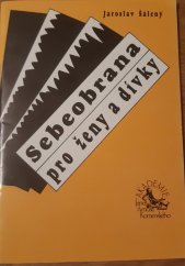 kniha Sebeobrana pro ženy a dívky, Akademie J. A. Komenského 1992