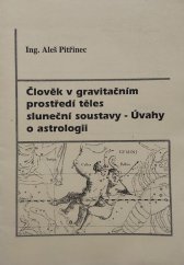 kniha Člověk v gravitačním prostředí těles sluneční soustavy Úvahy o astrologii, s.n. 1997