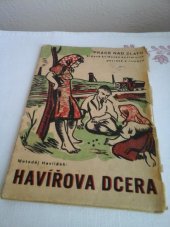 kniha Havířova dcera povídka z hornického života, J. Břežný a spol. 1944