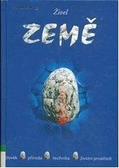 kniha Živel Země člověk, příroda, technika, životní prostředí, Agentura Koniklec 2004