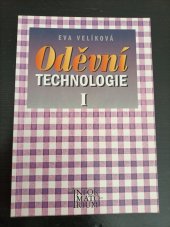 kniha Oděvní technologie  I. Pro učební obor Krejčí, Krejčová, Informatorium 2000