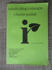 kniha Svobodný přístup k informacím o životním prostředí, s.n. 1997