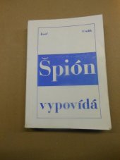 kniha Špion vypovídá , Index 1981