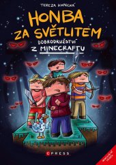 kniha Honba za světlitem Dobrodružství z Minecraftu, CPress 2022