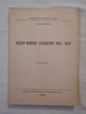 kniha Dějiny norské literatury 1914-1970 Určeno pro posl. fak. filosof., SPN 1972