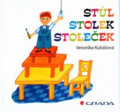 kniha Stůl, stolek, stoleček, Grada 2005