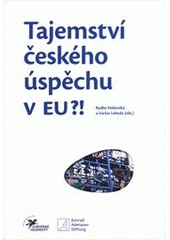 kniha Tajemství českého úspěchu v EU?!, Konrad-Adenauer-Stiftung 2011