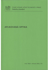 kniha Aplikovaná optika, ČVUT 2009