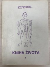 kniha Kniha života I, CAD Press 1991