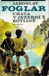 kniha Chata v Jezerní kotlině, Olympia 1988