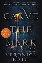 kniha Carve the mark #1, HarperCollins 2017