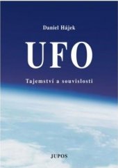 kniha UFO tajemství a souvislosti, JUPOS 1998