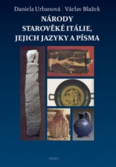 kniha Národy starověké Itálie, jejich jazyky a písma, Host 2008